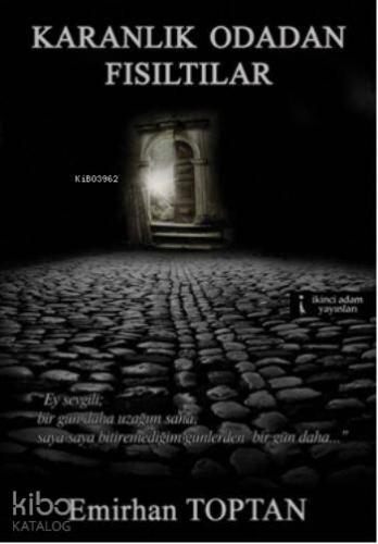 Karanlık Odadan Fısıltılar