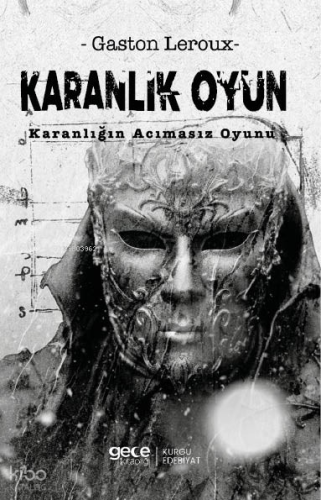 Karanlık Oyun;Karanlığın Acımasız Oyunu