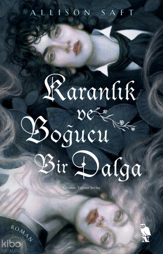 Karanlık ve Boğucu Bir Dalga | | Nemesis Kitap