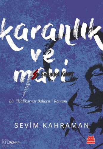 Karanlık ve Mavi