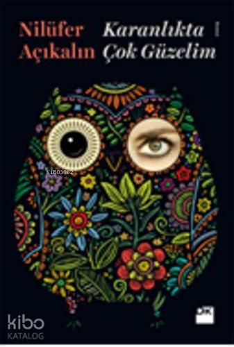 Karanlıkta Çok Güzelim