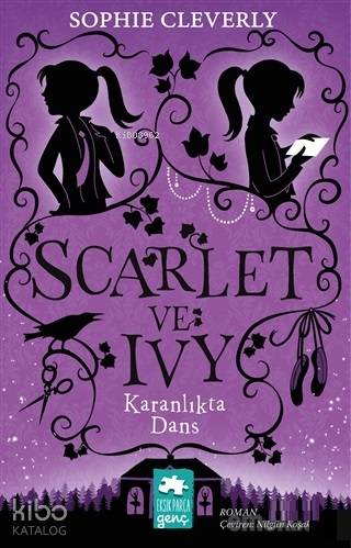 Karanlıkta Dans - Scarlet ve Ivy 3