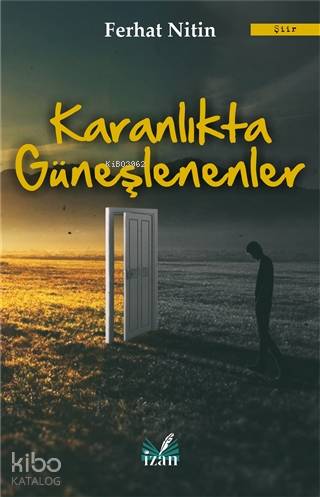 Karanlıkta Güneşlenenler