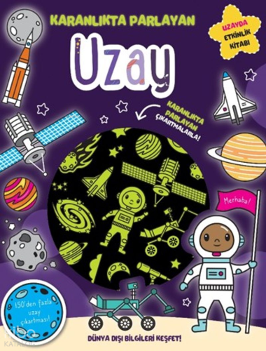 Karanlıkta Parlayan Kitaplar - Uzay (Parlayan Çıkartmalar) | Lisa Rega