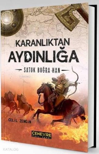 Karanlıktan Aydınlığa - Satuk Buğra Han