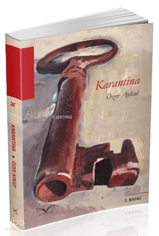 Karantina | Özer Aykut | Medakitap Yayınları