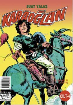 Karaoğlan Cilt: 4 | Suat Yalaz | Lal Kitap