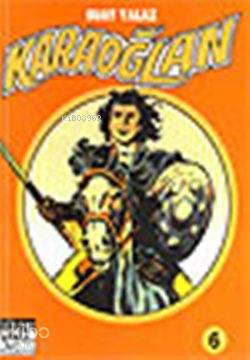Karaoğlan; Cilt: 6