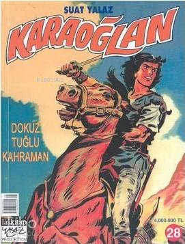 Karaoğlan Sayı: 28 Dokuz Tuğlu Kahraman