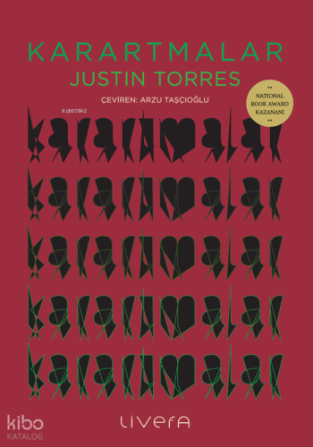 Karartmalar | Justin Torres | Livera Yayınevi