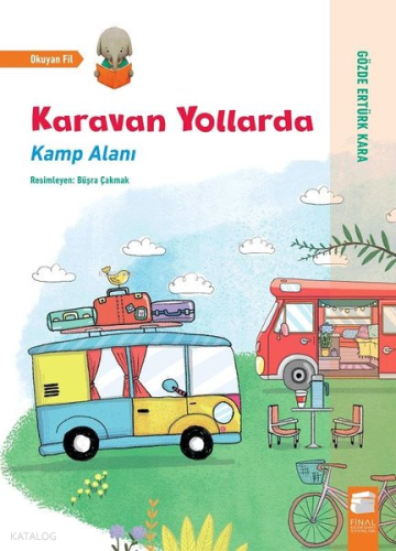 Karavan Yollarda-Kamp Alanı