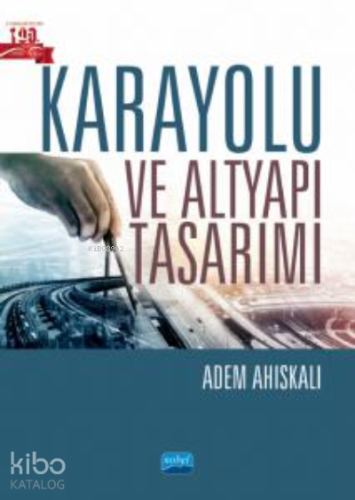 Karayolu ve Altyapı Tasarımı