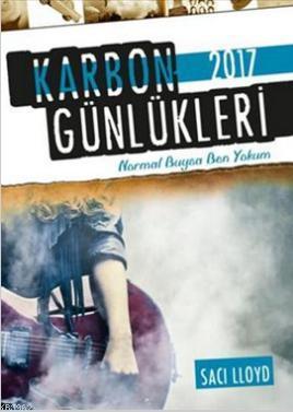 Karbon Günlükleri 2017; Normal Buysa Ben Yokum