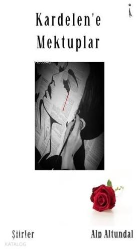 Kardelen'e Mektuplar