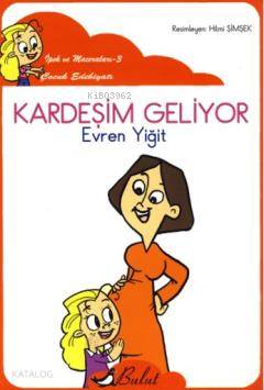 Kardeşim Geliyor (El Yazısı)