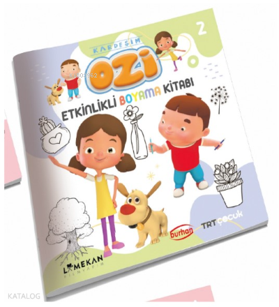 Kardeşim Ozi Etkinlik Boyama Kitabı 2