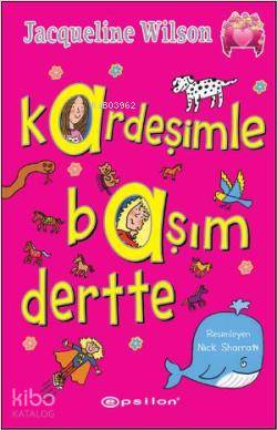 Kardeşimle Başım Dertte