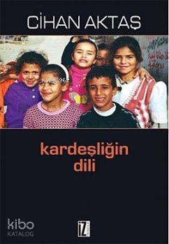 Kardeşliğin Dili