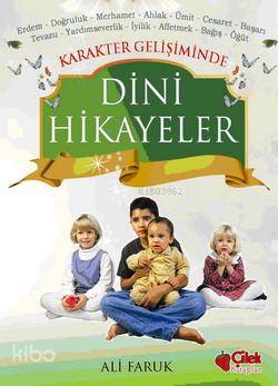 Karekter Gelişiminde Dini Hikayeler