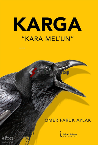 Karga;"Kara Mel'un"