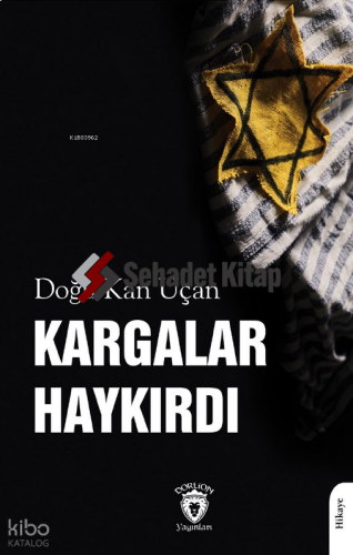 Kargalar Haykırdı
