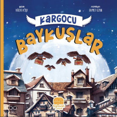 Kargocu Baykuşlar