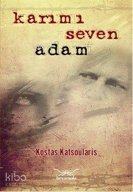 Karımı Seven Adam (Cep Boy)
