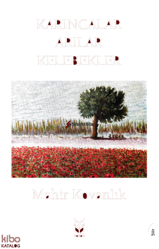 Karıncalar Arılar Kelebekler