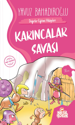 Karıncalar Savaşı | Yavuz Bahadıroğlu | Nesil Çocuk