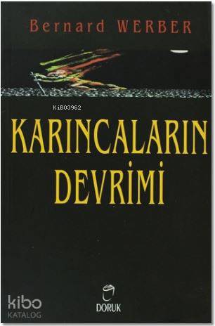 Karıncaların Devrimi | Bernard Werber | Doruk Yayıncılık