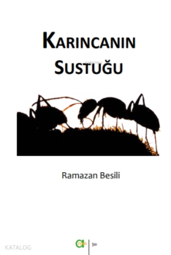 Karıncanın Sustuğu