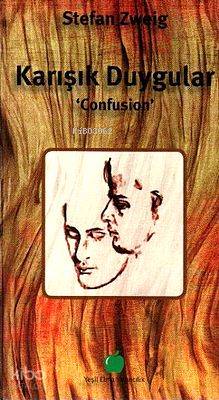 Karışık Duygular; 'Confusion'