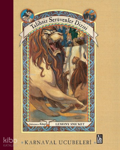 Karnaval Ucubeleri - Talihsiz Serüvenler Dizisi 9