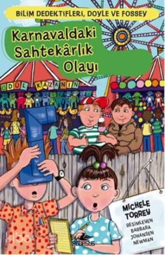 Karnavaldaki Sahtekarlık Olayı; Bilim Dedektifleri,Doyle Fossey-5