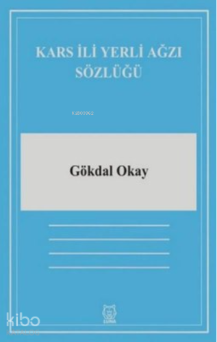 Kars İli Yerli Ağzı Sözlüğü