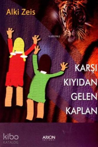 Karşı Kıyıdan Gelen Kaplan