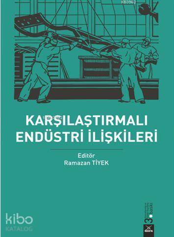 Karşılaştırmalı Endüstri İlişkileri