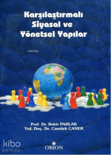 Karşılaştırmalı Siyasal ve Yönetsel Yapılar