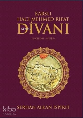 Karslı Hacı Mehmed Rıfat Divanı