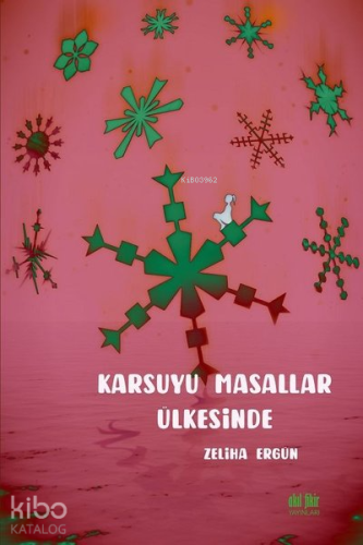 Karsuyu Masallar Ülkesinde