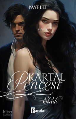 Kartal Pençesi - Ebruli | Payelll | Parola Yayınları