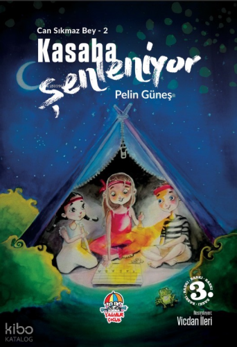 Kasaba Şenleniyor;Can Sıkmaz Bey 2 | Pelin Güneş | Yağmur Çocuk