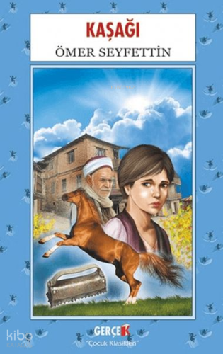 Kaşağı | Ömer Seyfettin | Gerçek Kitap