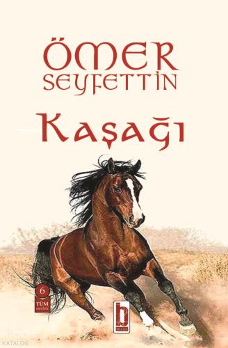 Kaşağı | Ömer Seyfettin | Billur Yayınları