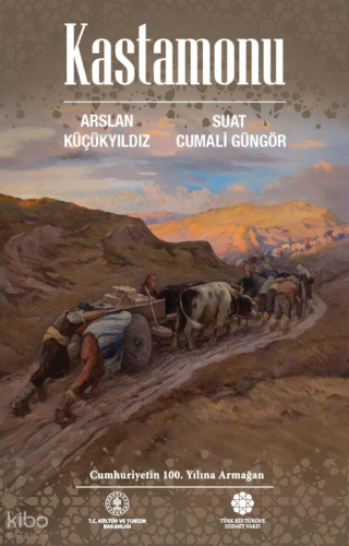 Kastamonu (Ciltli) | Arslan Küçükyıldız | Ötüken Neşriyat