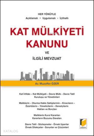 Kat Mülkiyeti Kanunu ve İlgili Mevzuat