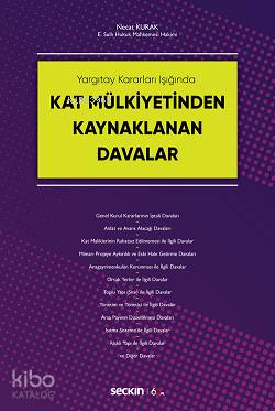 Kat Mülkiyetinden Kaynaklanan Davalar