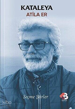 Kateleya;Seçme Şiirler