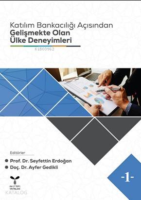 Katılım Bankacılığı Açısından Gelişmekte Olan Ülke Deneyimleri