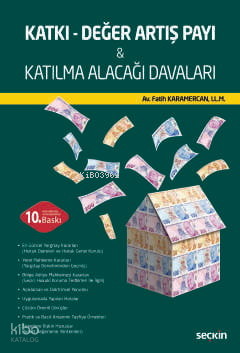 Katkı – Değer Artış Payı ve Katılma Alacağı Davaları